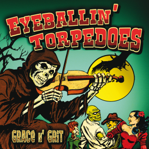 Eyeballin' Torpedoes - Grace N Grit EP in the group VINYL / Pop-Rock at Bengans Skivbutik AB (1713371)