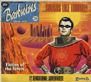 Barbwires - Sounds Like Trouble in the group CD / Pop-Rock at Bengans Skivbutik AB (1713372)