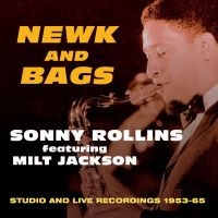 Rollins Sonny - Newk And Bags in the group CD / Jazz at Bengans Skivbutik AB (1721222)