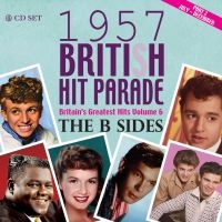 Various Artists - 1957 British Hit Parade - B-Sides P in the group CD / Pop-Rock at Bengans Skivbutik AB (1735592)