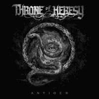 Throne Of Heresy - Antioch Lp (Black Vinyl) in the group OTHER / -Start Jan R2 at Bengans Skivbutik AB (1781211)