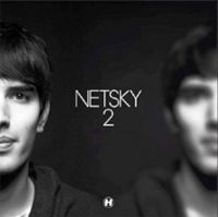 Netsky - 2 Deluxe in the group CD / Dance-Techno,Pop-Rock at Bengans Skivbutik AB (1796089)