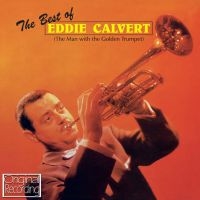 Calvert Eddie - Best Of Eddie Calvert in the group CD / Jazz at Bengans Skivbutik AB (1796124)