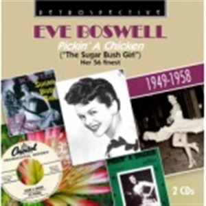 Boswell Eve - Pickin' A Chicken in the group CD / Dansband-Schlager at Bengans Skivbutik AB (1798358)