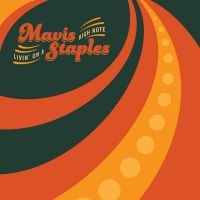 Mavis Staples - Livin' On A High Note in the group VINYL / RnB-Soul at Bengans Skivbutik AB (1810172)