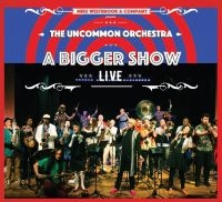 Westbrook Mike & Company - Uncommon OrchestraA Bigger Show in the group CD / Jazz at Bengans Skivbutik AB (1810275)