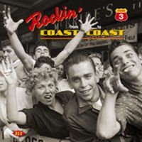 Various Artists - Rockin' From Coast To Coast Vol 3 in the group CD / Pop-Rock at Bengans Skivbutik AB (1811039)