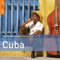 Blandade Artister - Rough Guide To The Music Of Cuba (2 in the group CD / Elektroniskt,World Music at Bengans Skivbutik AB (1812590)