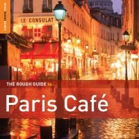 Blandade Artister - Rough Guide To Paris Café Music (2N in the group CD / Elektroniskt,World Music at Bengans Skivbutik AB (1812604)