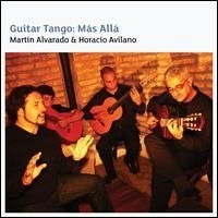 Alvarado Mart?N & Horacio Avilano - Guitar Tango: Mas Alla in the group CD / Elektroniskt,World Music at Bengans Skivbutik AB (1816293)