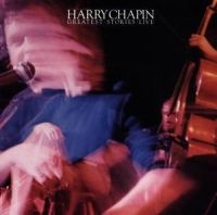 HARRY CHAPIN - GREATEST STORIES - LIVE in the group OUR PICKS / Christmas gift tip CD at Bengans Skivbutik AB (1844499)