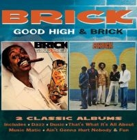 Brick - Good High&Brick + Extra in the group CD / RnB-Soul at Bengans Skivbutik AB (1876392)