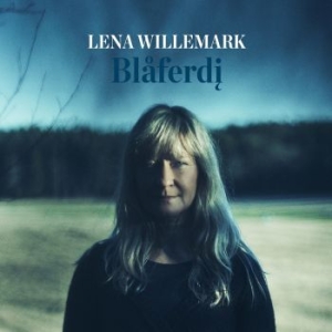 Lena Willemark - Blåferdi in the group CD / Elektroniskt,Svensk Folkmusik at Bengans Skivbutik AB (1877072)