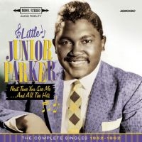 Parker Little Junior - Next Time You See Me..And All The H in the group CD / Blues,Jazz at Bengans Skivbutik AB (1877652)