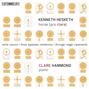 Hesketh Kenneth - Horae, Pro Clara (Sacd) in the group MUSIK / SACD / Klassiskt at Bengans Skivbutik AB (1881679)