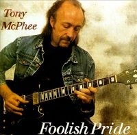 Mcphee Tony - Foolish Pride in the group CD / Pop-Rock at Bengans Skivbutik AB (1883888)