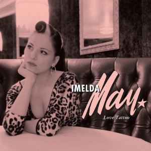 Imelda May - Love Tattoo in the group OUR PICKS / Classic labels / Music On Vinyl at Bengans Skivbutik AB (1899009)