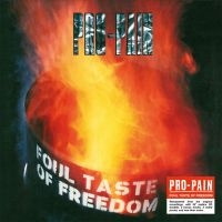 Pro-Pain - Foul Taste Of Freedom in the group CD / Hårdrock at Bengans Skivbutik AB (1901609)