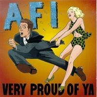 Afi - Very Proud Of Ya in the group VINYL / Pop-Rock at Bengans Skivbutik AB (1902604)