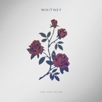 Whitney - Light Upon The Lake in the group VINYL / Pop-Rock at Bengans Skivbutik AB (1907746)