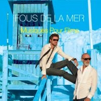 Fous De La Mer - Musiques Pour Films in the group CD / RnB-Soul at Bengans Skivbutik AB (1907917)