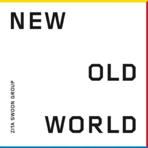 Zita Swoon Group - New Old World in the group VINYL / Rock at Bengans Skivbutik AB (1908214)