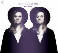 Blanchard Francesca - Deux Visions in the group CD / Pop-Rock at Bengans Skivbutik AB (1908235)