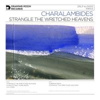 Charalambides - Strangle The Wretched Heavens in the group VINYL / Pop-Rock at Bengans Skivbutik AB (1912487)