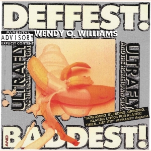 Wendy O. Williams - Deffest And Baddest in the group CD / Punk at Bengans Skivbutik AB (1916565)