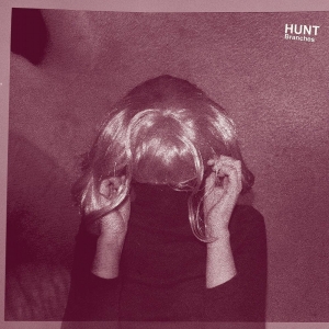 Hunt - Branches (Clear Vinyl) in the group OTHER / CDV06 at Bengans Skivbutik AB (1932205)