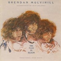 Mulvihill Brendan - Flax In Bloom in the group CD / Elektroniskt,World Music at Bengans Skivbutik AB (1968568)