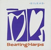 Sileas - Beating Harps in the group CD / Elektroniskt,World Music at Bengans Skivbutik AB (1968604)