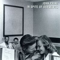 John Prine - In Spite Of Ourselves in the group OTHER / MK Test 9 at Bengans Skivbutik AB (1969526)