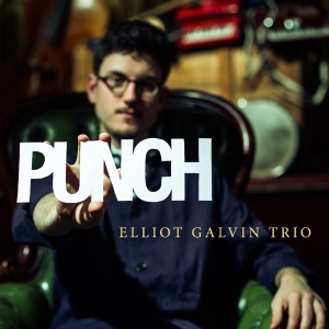 Elliot -Trio- Galvin - Punch in the group CD / Jazz at Bengans Skivbutik AB (1969611)