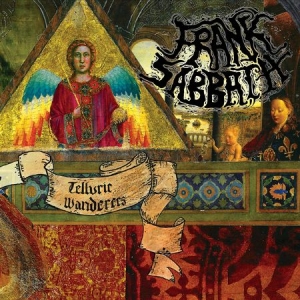 Frank Sabbath - Telluric Wanderers in the group CD / Hårdrock/ Heavy metal at Bengans Skivbutik AB (1969636)