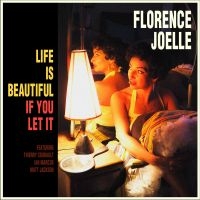 Joelle Florence - Life Is Beautiful If You Let It in the group VINYL / Jazz at Bengans Skivbutik AB (1993065)