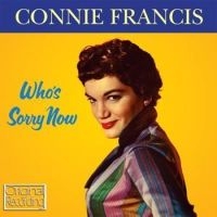 Francis Connie - Who's Sorry Now in the group CD / Pop-Rock at Bengans Skivbutik AB (2004957)