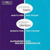 Berio/Denisov - Works For 2 Violins in the group OUR PICKS / Christmas gift tip CD at Bengans Skivbutik AB (2006694)