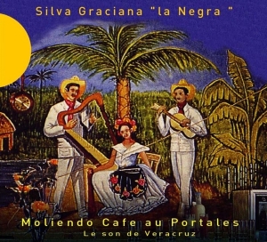 Silva Graciana - Moliendo Cafe Aux Portale in the group CD / Elektroniskt,World Music,Övrigt at Bengans Skivbutik AB (2010247)