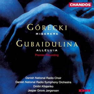 Gorecki / Gubaidolina - Miserere / Alleluia in the group OUR PICKS / Christmas gift tip CD at Bengans Skivbutik AB (2013009)