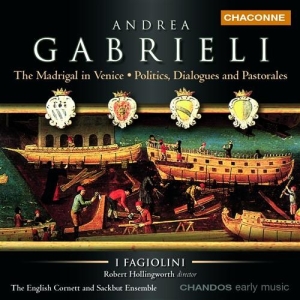 Anrea Gabrieli - The Madrigal In Venice Etc. in the group OUR PICKS / Christmas gift tip CD at Bengans Skivbutik AB (2013897)