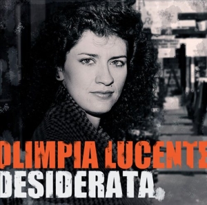 Olimpia Lucente - Desiderata in the group OUR PICKS / Christmas gift tip CD at Bengans Skivbutik AB (2016004)