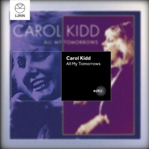 Kidd Carol - All My Tomorrows in the group Externt_Lager /  at Bengans Skivbutik AB (2016146)