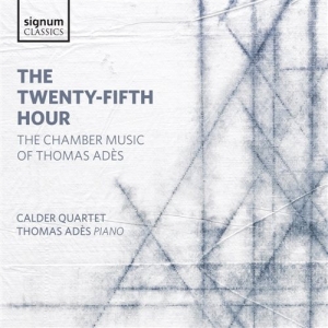 Adès Thomas - The Twenty-Fifth Hour in the group OUR PICKS / Christmas gift tip CD at Bengans Skivbutik AB (2017216)