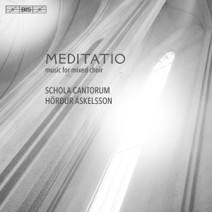 Lauridsen / Leifs / Pärt / Tavener - Meditatio (Sacd) in the group MUSIK / SACD / Klassiskt at Bengans Skivbutik AB (2037373)