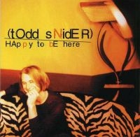 Snider Todd - Happy To Be Here in the group CD / Pop-Rock at Bengans Skivbutik AB (2038840)