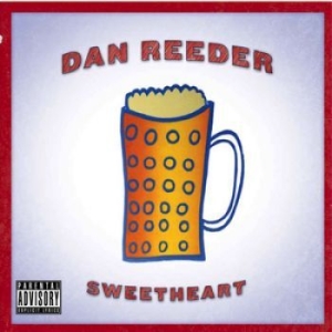 Reeder Dan - Sweetheart in the group CD / Pop-Rock at Bengans Skivbutik AB (2038842)