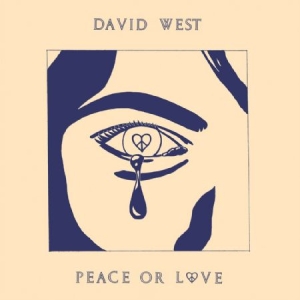 David West - Peace Or Love in the group VINYL / Rock at Bengans Skivbutik AB (2038957)