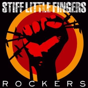 Stiff Little Fingers - Rockers (Cd + Dvd) in the group OUR PICKS / Christmas gift tip CD at Bengans Skivbutik AB (2055102)