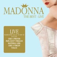 Madonna - Best - Live in the group CD / Pop-Rock at Bengans Skivbutik AB (2058388)